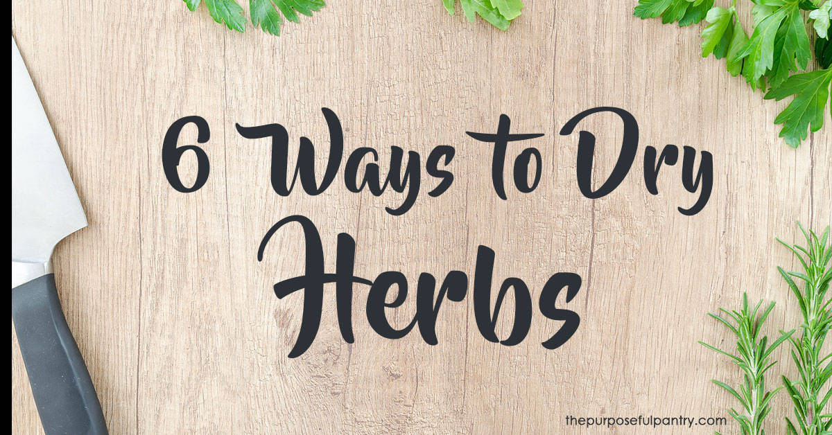 Make Your Own Dried Herbs — Simple Ecology