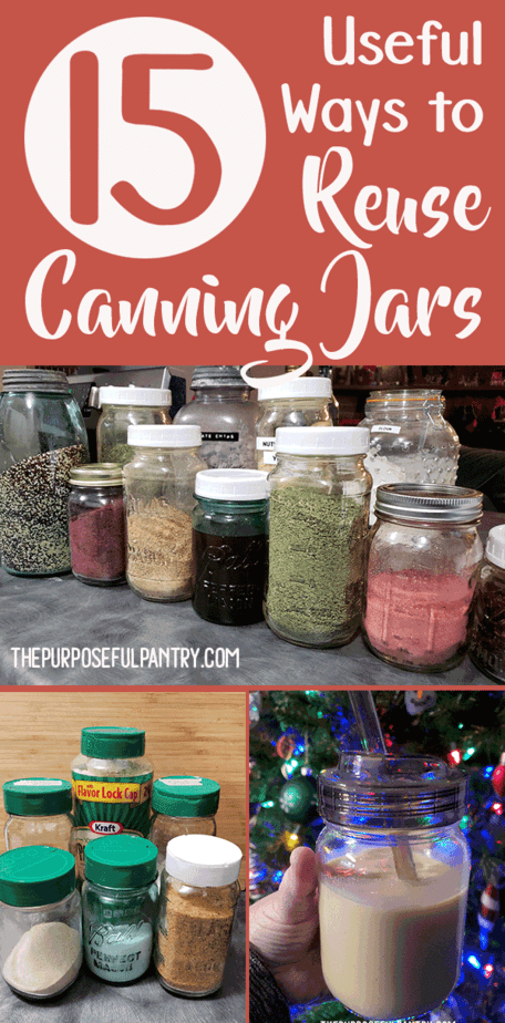 https://www.thepurposefulpantry.com/wp-content/uploads/2018/12/15-ways-to-reuse-canning-jars-in-your-home-PIN.png
