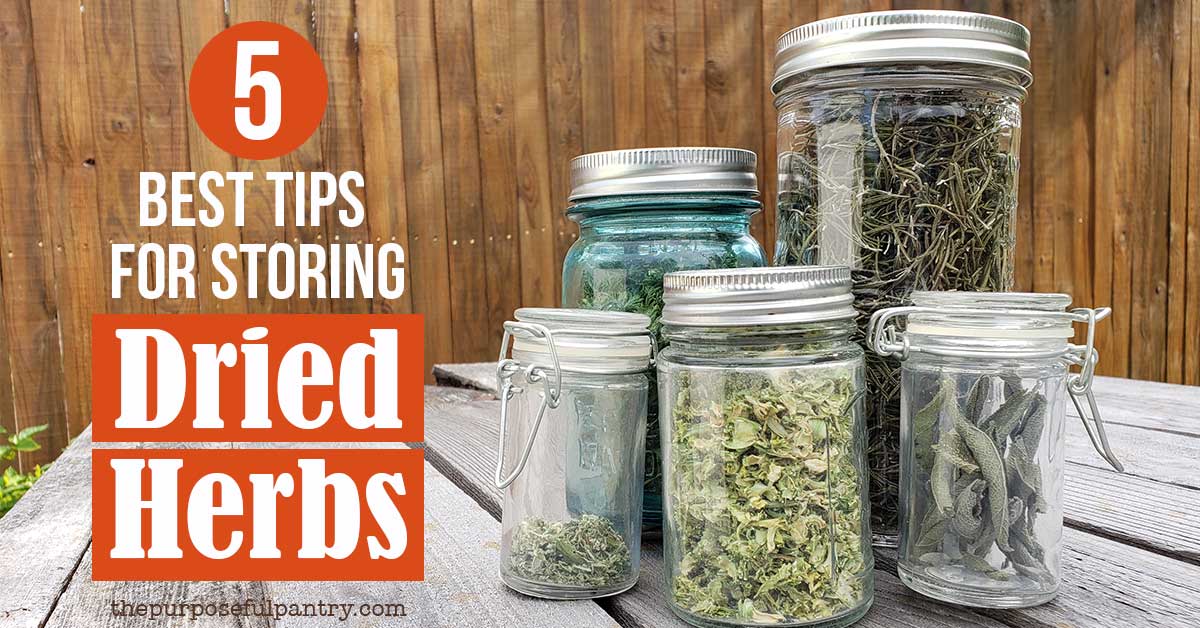 https://www.thepurposefulpantry.com/wp-content/uploads/2019/06/tips-for-storing-dried-herbs-FB2-1.jpg