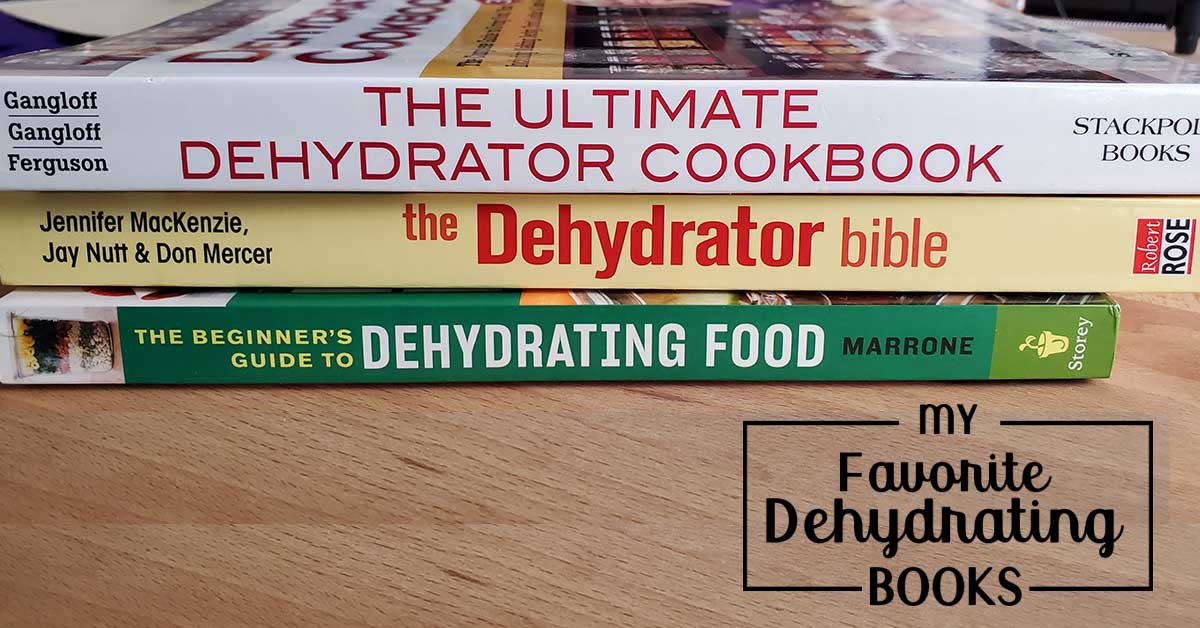 The Ultimate Dehydrator Cookbook by Dehydrate2Store 
