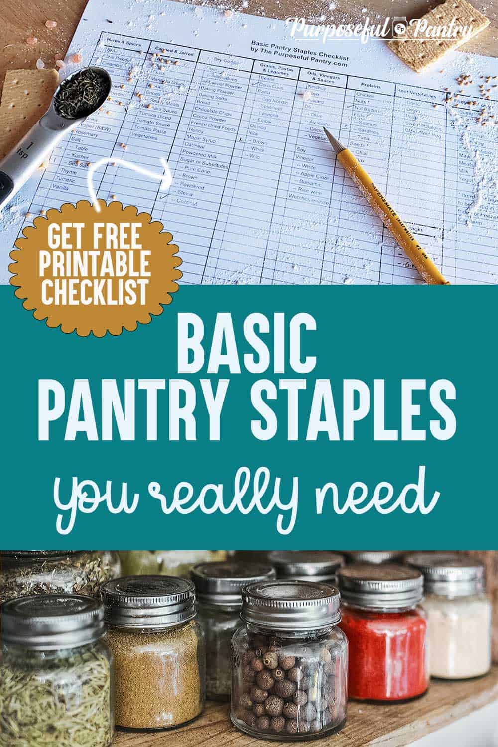 Basic Pantry Staples Checklist - The Purposeful Pantry