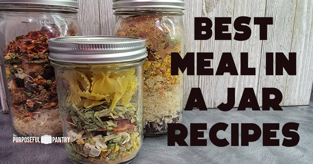 https://www.thepurposefulpantry.com/wp-content/uploads/2022/02/best-meals-in-a-jar-recipes-FB.jpg